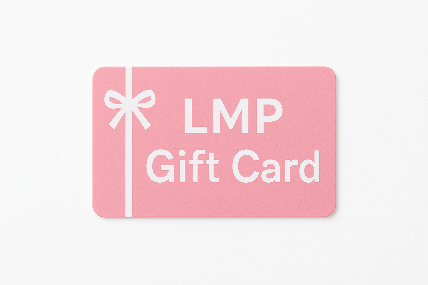LMP Gift Card